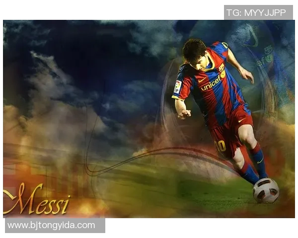 梅西:足球明星中的传奇巨星与时代偶像的完美结合 梅西:足球明星中的传奇巨星与时代偶像的完美结合